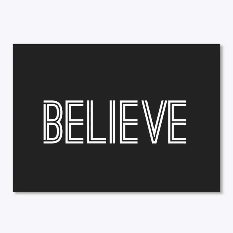 BELIEVE #1