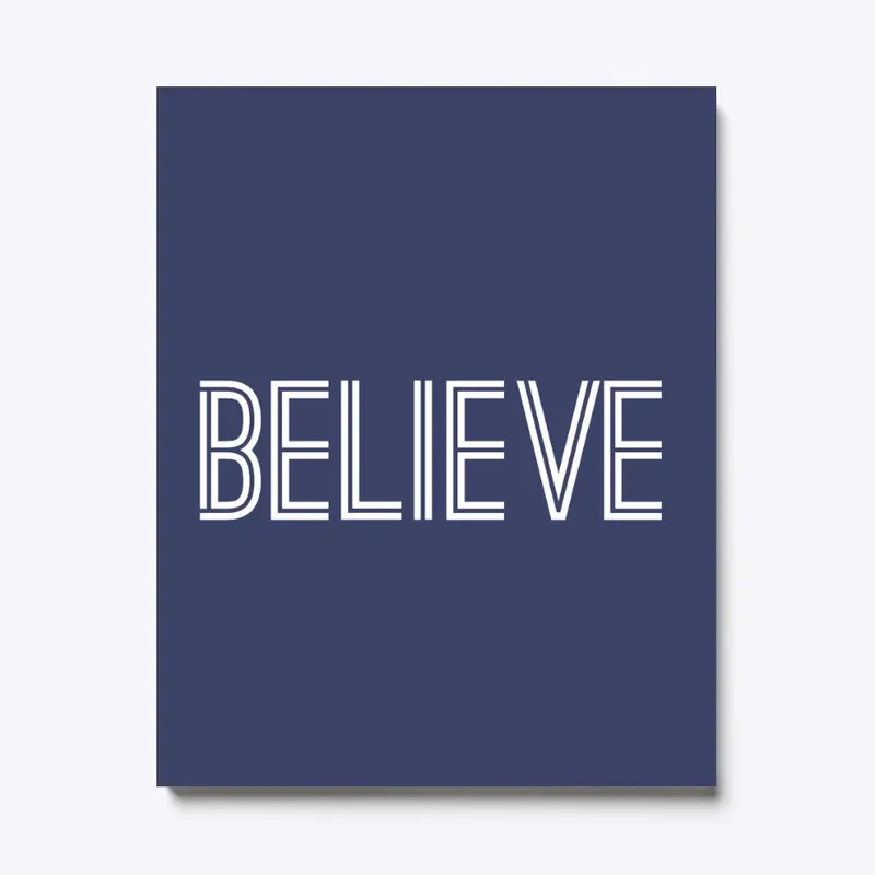 BELIEVE #1