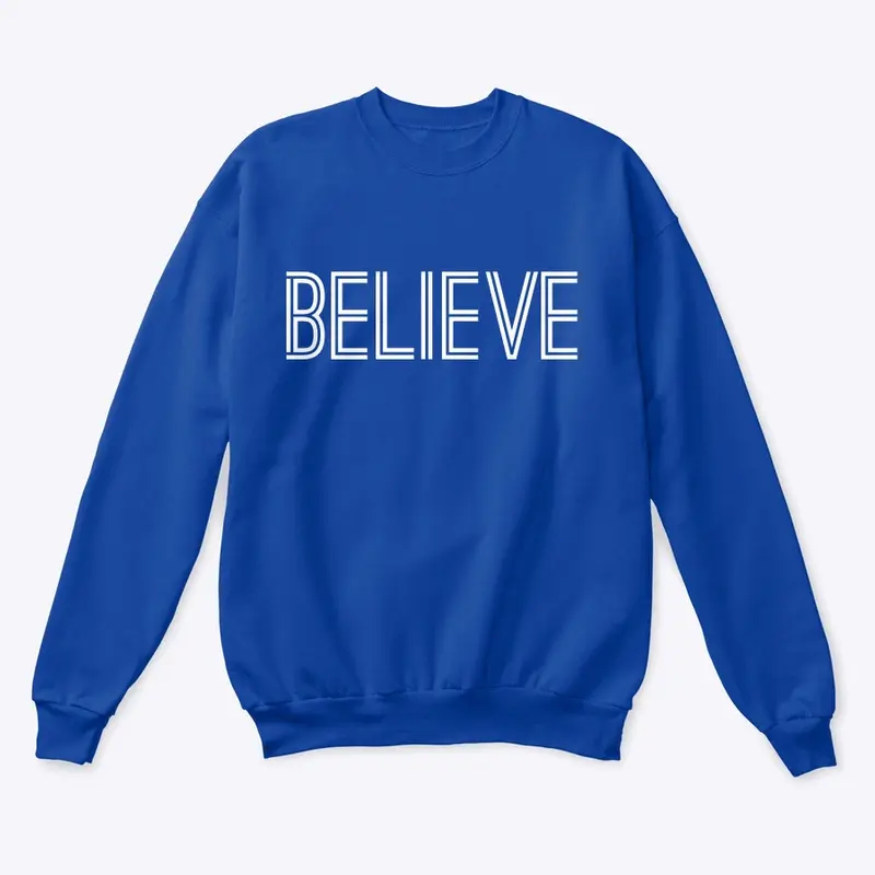 BELIEVE #1