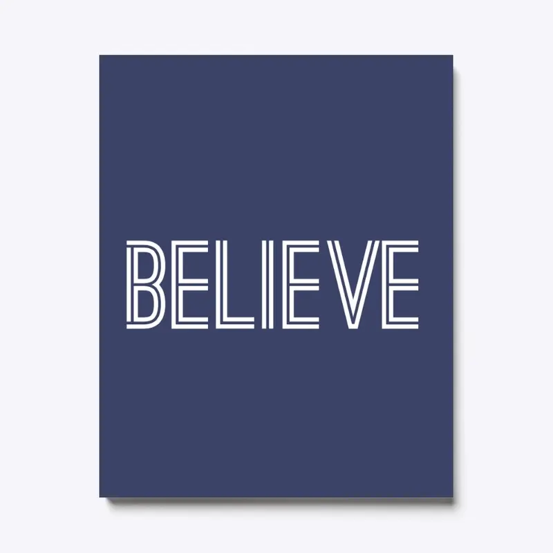 BELIEVE #1